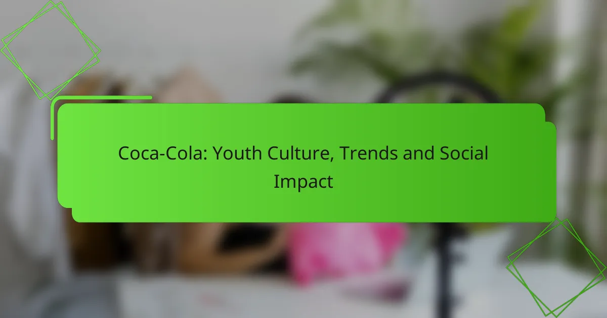 Coca-Cola: Cultura Giovanile, Tendenze e Impatto Sociale
